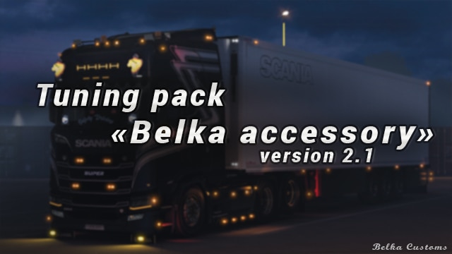 ETS2 - BC-Belka Accessory Pack V2.1 (1.43.x)